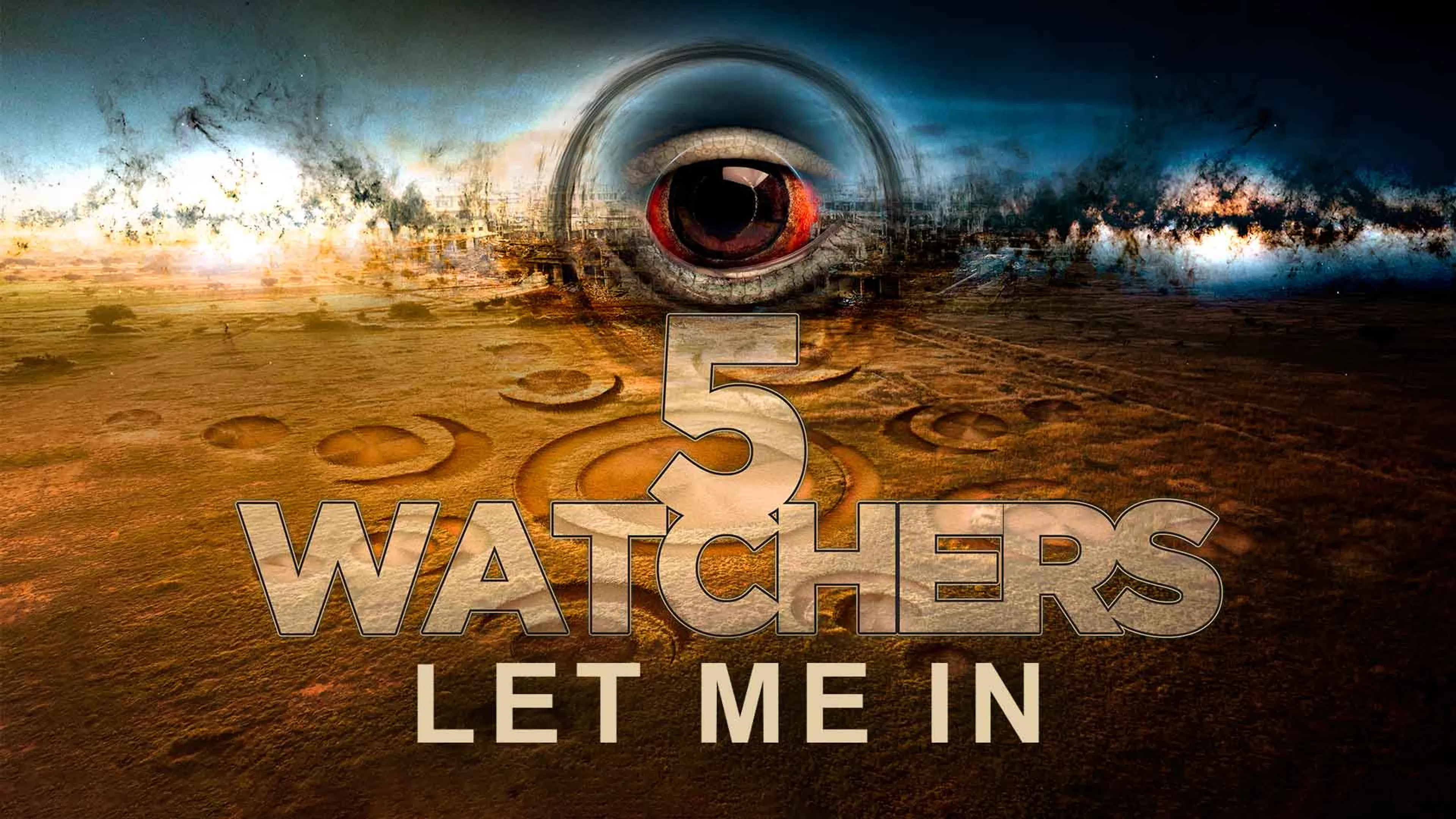 Watchers 5: Let Me In poster